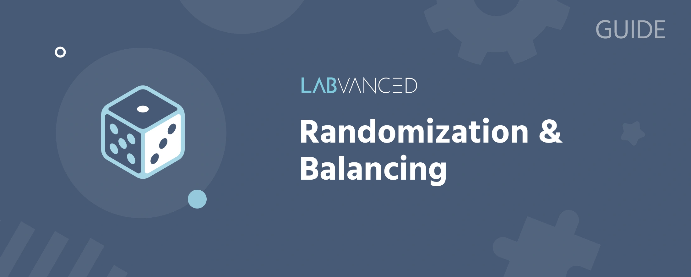 Labvanced中实验设计的随机化和平衡选项概述